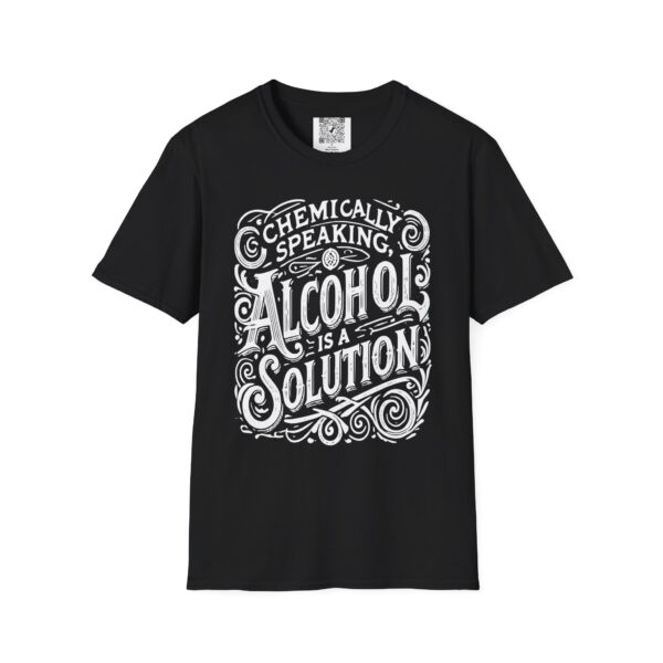 Chemically Speaking... T-Shirt